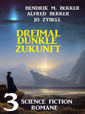 cover image of Dreimal dunkle Zukunft